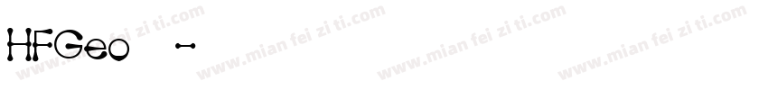 HFGeo 字体字体转换
